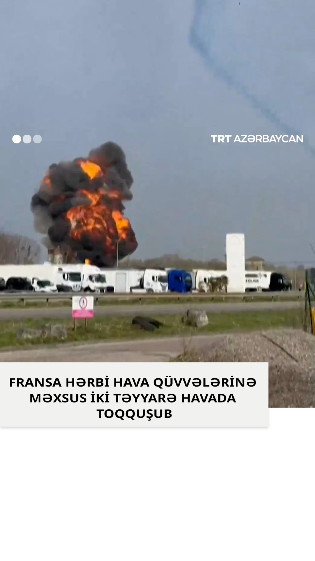 Fransa Hərbi Hava Qüvvələrinə məxsus iki təyyarə havada toqquşub